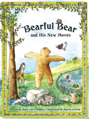 cover image of Bearful Bear and His New Moves